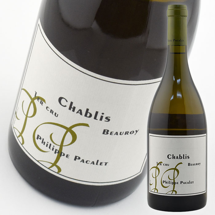 フィリップ パカレ シャブリ プルミエ クリュ ボーロワ [2006] 750ml 白 Philippe Pacalet Chablis 1er Cru Beauroy