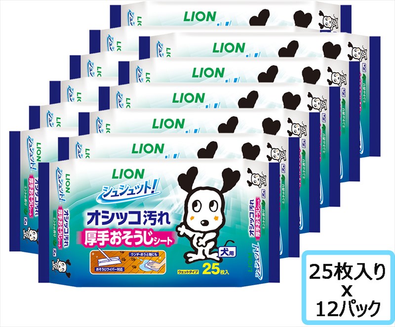 ライオン シュシュット！ 厚手おそうじシート 犬用 25枚x12個 SET 厚手シート