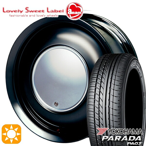 【取付対象】165/55R14C 95/93N ヨコハマ パラダ PA03 ハートボイス ラブリースイートレーベル アナム ブラックエディション 14インチ 5.0J 4H100 サマータイヤホイールセット |エムオートギャラリー