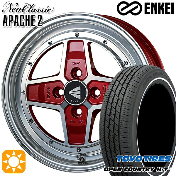 【取付対象】165/65R15 81H トーヨー オープンカントリー H/T2 WR ENKEI エンケイ ネオクラシック アパッチ2 マシニングレッド 15インチ 5.0J 4H100 サマータイヤホイールセット 89,650円