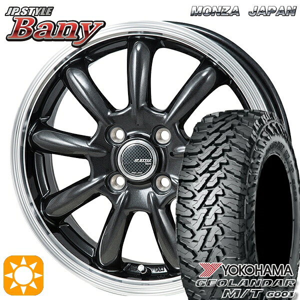 【取付対象】165/65R14 81/78Q ヨコハマ ジオランダー M/T G003 モンツァ JPスタイル バーニー GM 14インチ 4.5J 4H100 サマータイヤホイールセット ｜エムオートギャラリー