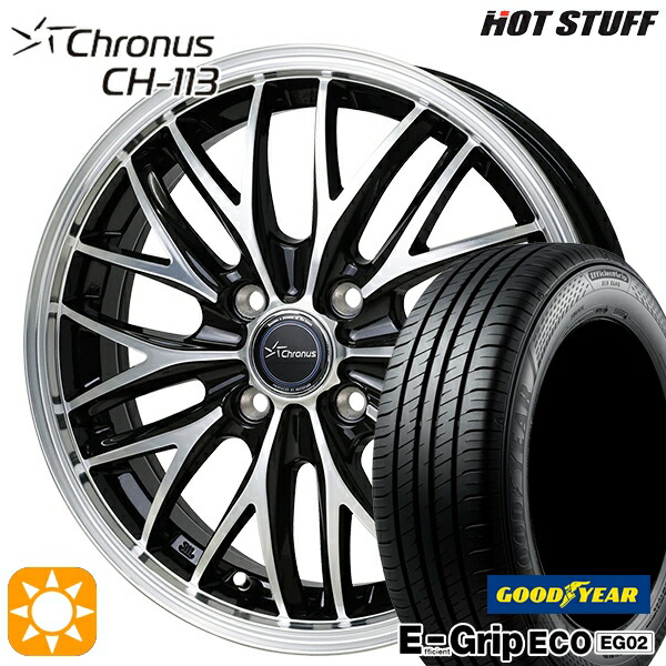 【取付対象】アクア ヤリス 195/50R16 84V グッドイヤー エフィシェントグリップ EG02 HotStuff ホットスタッフ クロノス CH113 16インチ 6.0J 4H100 サマータイヤホイールセット