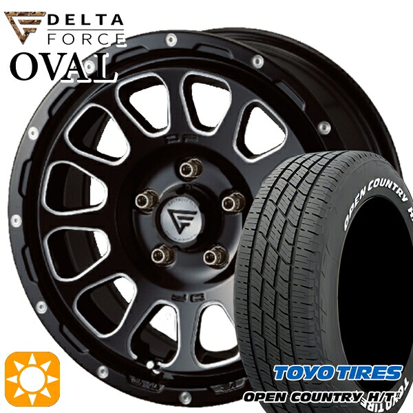 【取付対象】225/65R17 102H トーヨー オープンカントリー H/T2 WL デルタフォース オーバル ブラックマシニング 17インチ 7.0J 5H114.3 サマータイヤホイールセット