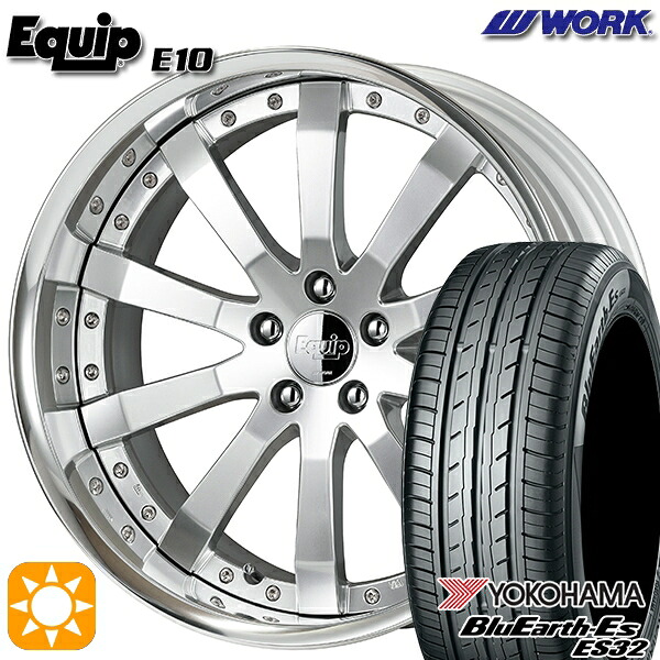 【取付対象】245/40R19 94W ヨコハマ ブルーアース ES32 ワーク エクイップ 10 シルキーリッチシルバー 19インチ 7.5J 5H114.3 サマータイヤホイールセット |エムオートギャラリー