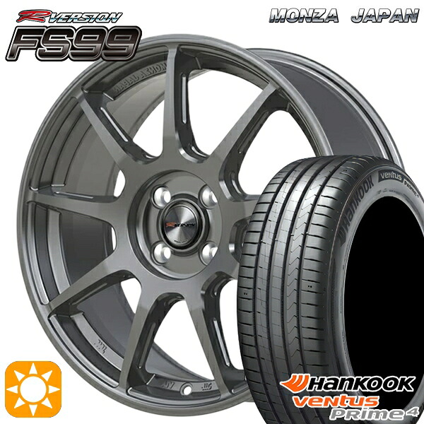 【取付対象】マツダ2 ノート 205/45R17 88V XL ハンコック veNtus PRime4 K135 MONZA Rバージョン FS99 チタンガンメタ 17インチ 7.0J 4H100 +40/+50 サマータイヤホイールセット ｜エムオートギャラリー