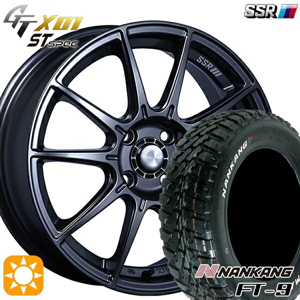 【取付対象】タフト 165/65R15 81S ナンカン FT-9 SSR GTX01 R/STspec ダークガンメタ 15インチ 5.0J 4H100 サマータイヤホイールセット |エムオートギャラリー