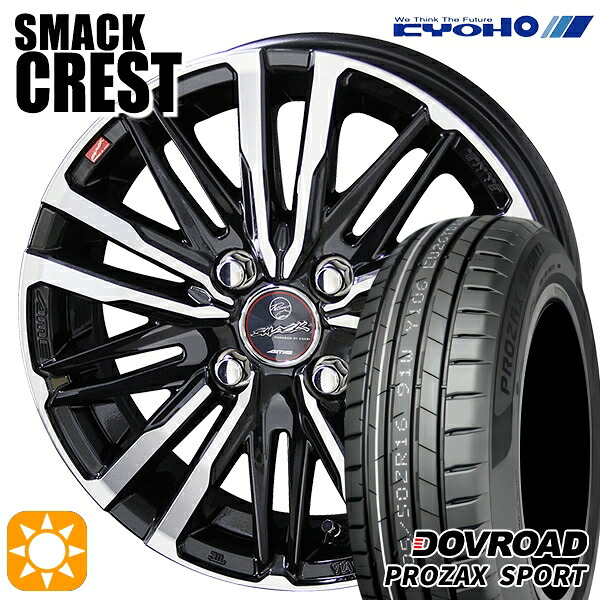 【取付対象】タンク ルーミー 195/45R16 84W XL DOVROAD プロザックススポーツ KYOHO スマック クレスト 16インチ 6.0J 4H100 サマータイヤホイールセット |エムオートギャラリー