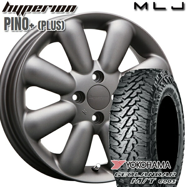 【取付対象】165/65R14 81/78Q ヨコハマ ジオランダー M/T G003 MLJ ハイペリオン ピノプラス マットガンメタ 14インチ 4.5J 4H100 サマータイヤホイールセット