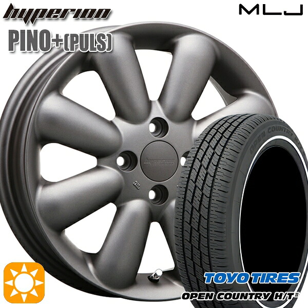 【取付対象】155/65R14 75H トーヨー オープンカントリー H/T2 WR MLJ ハイペリオン ピノプラス マットガンメタ 14インチ 4.5J 4H100 サマータイヤホイールセット