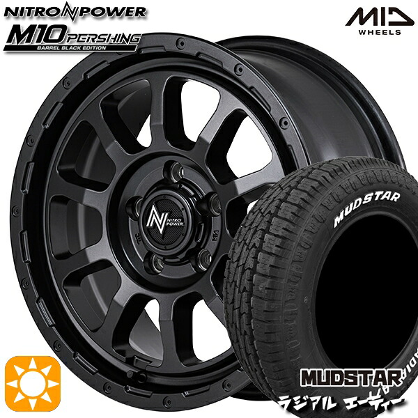 【取付対象】215/65R16 109/107L マッドスター ラジアル A/T ホワイトレター MID ナイトロパワー M10 パーシング バレルブラック 16インチ 7.0J 5H114.3 サマータイヤホイールセット