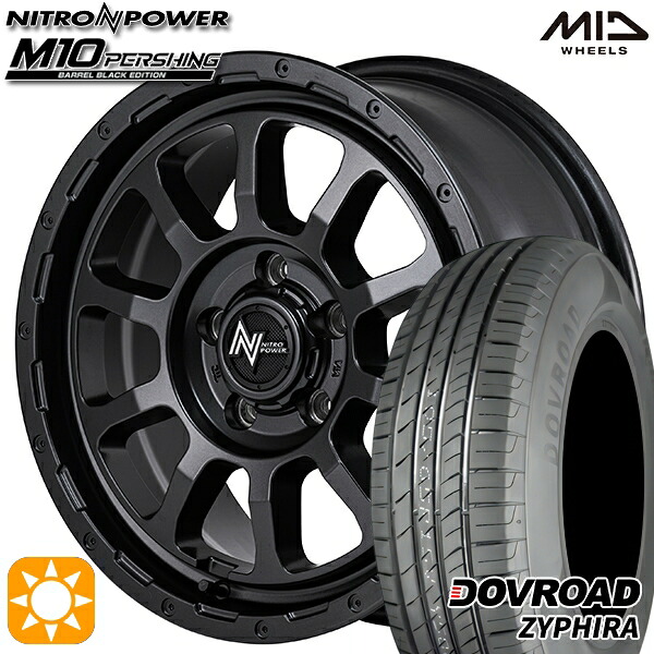 【取付対象】プリウスα ストリーム 205/60R16 92V DOVROAD ザイファイラ MID ナイトロパワー M10 パーシング バレルブラック 16インチ 7.0J 5H114.3 サマータイヤホイールセット |エムオートギャラリー