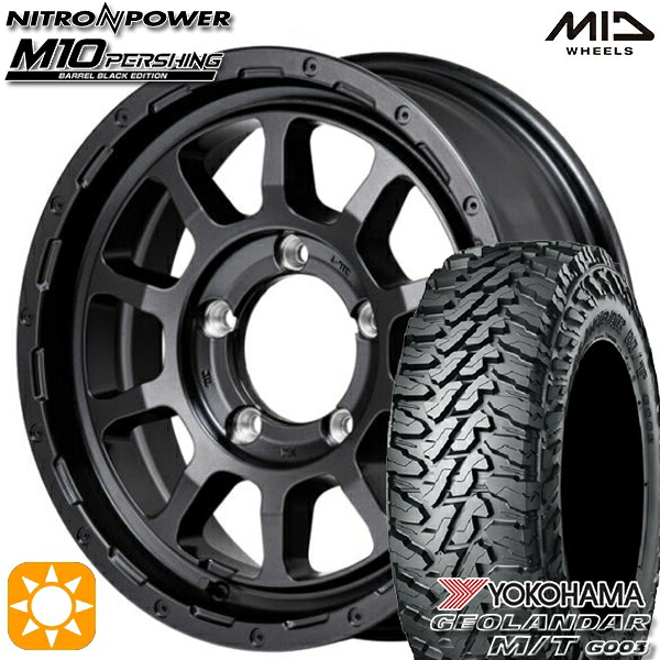 【取付対象】185/85R16 105/103N LT ヨコハマ ジオランダーM/T G003 MID ナイトロパワー M10 パーシング バレルブラック 16インチ 6.0J 5H139.7 サマータイヤホイールセット |エムオートギャラリー