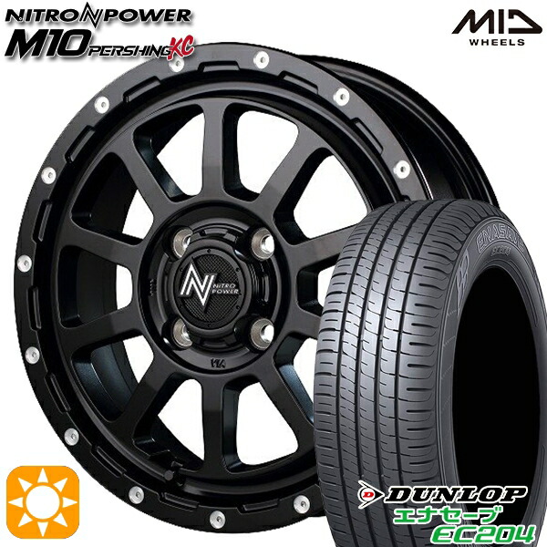 【取付対象】165/55R14 72H ダンロップ エナセーブ EC204 MID ナイトロパワー M10パーシングKC セミグロスブラック/マシニング 14インチ 4.5J 4H100 サマータイヤホイールセット