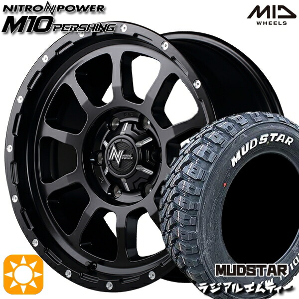 【取付対象】215/65R16 109/107R マッドスター ラジアル M/T ホワイトレター MID ナイトロパワー M10パーシング セミグロスブラック/マシニング 16インチ 6.5J 6H139.7 サマータイヤホイールセット