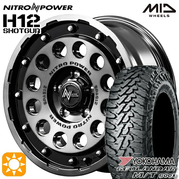 【取付対象】225/70R16 103S ヨコハマ ジオランダーM/T G003 MID ナイトロパワー H12ショットガン ブラッククリア/マシニング 16インチ 7.0J 5H114.3 サマータイヤホイールセット