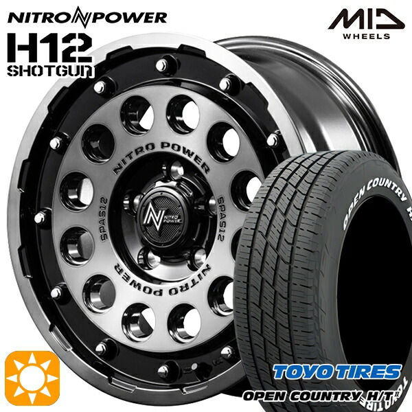 【取付対象】205/65R16 95H トーヨー オープンカントリー H/T2 WL MID ナイトロパワー H12ショットガン ブラッククリア/マシニング 16インチ 7.0J 5H114.3 サマータイヤホイールセット ｜エムオートギャラリー