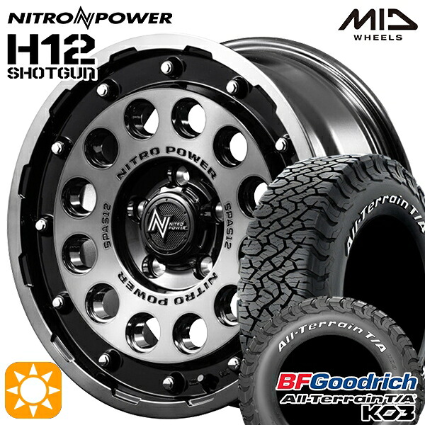 【取付対象】JEEPラングラー 265/70R17 118/115S RWL BFグッドリッチ オールテレーン T/A KO3 MID ナイトロパワー H12ショットガン BKM 17インチ 7.0J 5H127 サマータイヤホイールセット