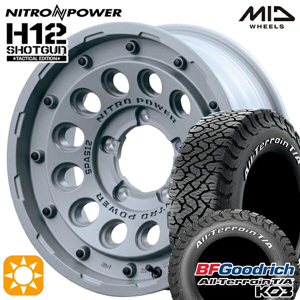 【取付対象】ジムニーシエラ ノマド 215/70R16 100/97S RWL BFグッドリッチ オールテレーン T/A KO3 MID ナイトロパワー H12ショットガン タクティカルエディション SGK 16インチ 6.0J 5H139.7-5 サマータイヤホイールセット ｜エムオートギャラリー