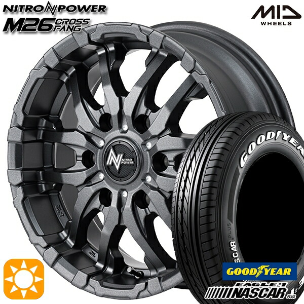 【取付対象】200系ハイエース 215/60R17C 109/107R グッドイヤー ナスカープラス MID ナイトロパワー M26 クロスファング バレルブラック/ドリルド 17インチ 6.5J 6H139.7 サマータイヤホイールセット