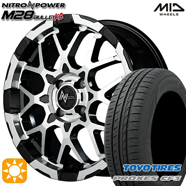 【取付対象】165/60R15 77H トーヨー プロクセス CF3 MID ナイトロパワー M28バレットKC ブラック/ミラーカット 15インチ 5.0J 4H100 サマータイヤホイールセット ｜エムオートギャラリー