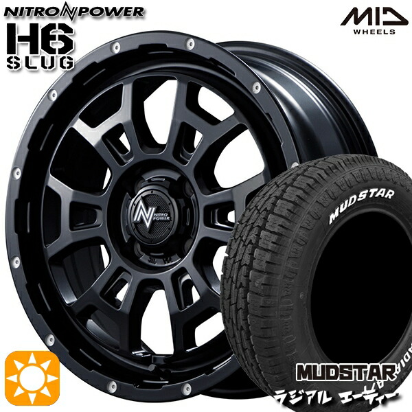 【取付対象】205/60R16 96H マッドスター ラジアル A/T ホワイトレター MID ナイトロパワー H6スラッグ セミグロスブラック 16インチ 6.0J 4H100 サマータイヤホイールセット