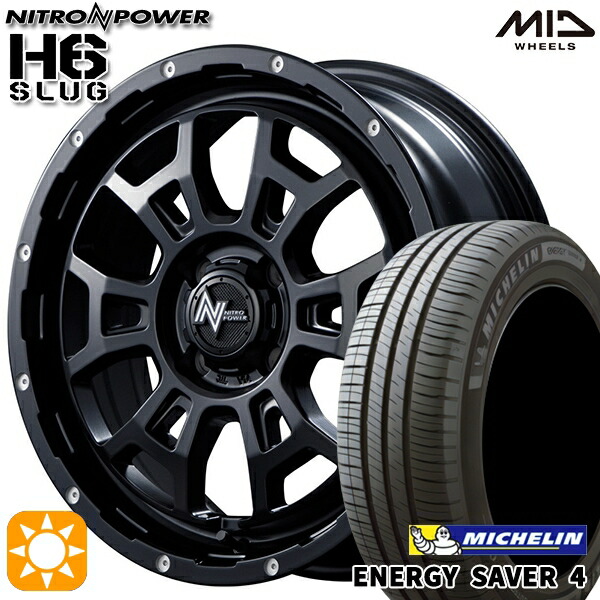 【取付対象】195/50R16 88V XL ミシュラン エナジーセイバー4 MID ナイトロパワー H6スラッグ セミグロスブラック 16インチ 6.0J 4H100 サマータイヤホイールセット