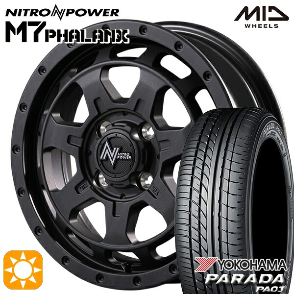 【取付対象】軽トラ 165/55R14C 95/93N ヨコハマ パラダ PA03 MID ナイトロパワー M7ファランクス BBK 14インチ 4.5J 4H100+45 サマータイヤホイールセット
