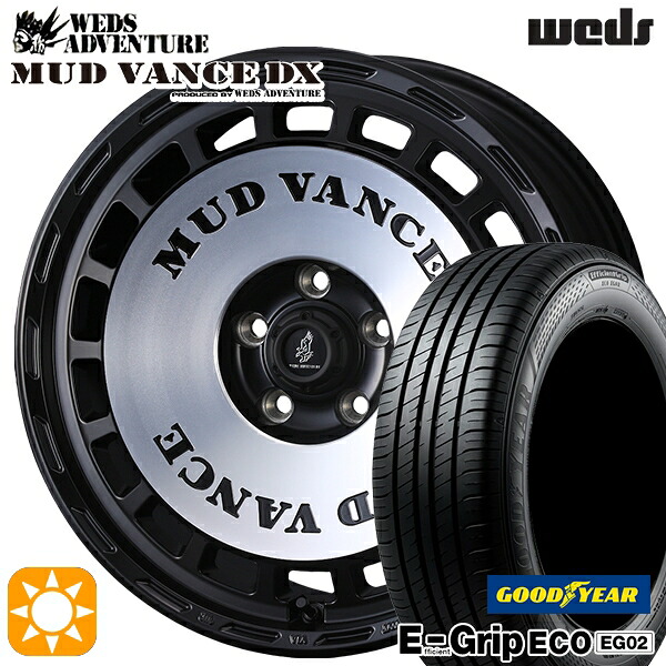 【取付対象】170系シエンタ 185/60R15 84H グッドイヤー エフィシェントグリップ EG02 ウェッズ マッドヴァンスDX MBP 15インチ 6.0J 5H100 +40 サマータイヤホイールセット ｜エムオートギャラリー