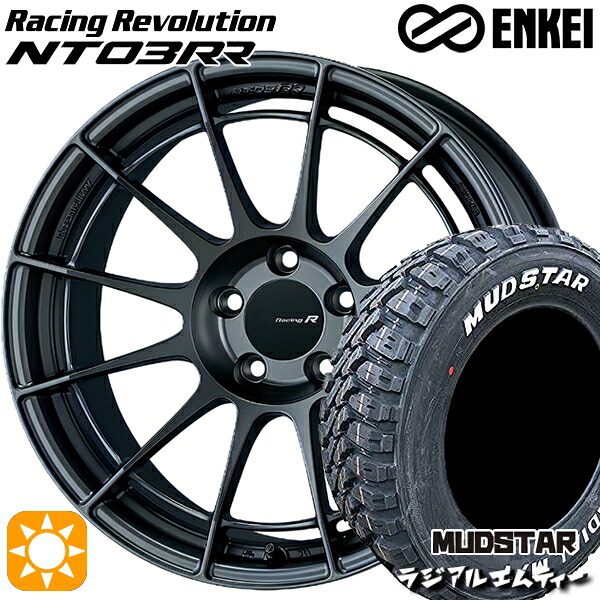 【取付対象】225/65R17 102T マッドスター ラジアルM/T ENKEI エンケイ レーシングレボリューション NT03RR マットダークガンメタリック 17インチ 7.0J 5H114.3 サマータイヤホイールセット ｜エムオートギャラリー