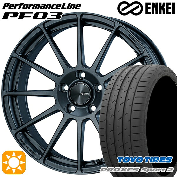 【取付対象】225/40R18 92Y XL トーヨー プロクセススポーツ2 ENKEI エンケイ パフォーマンスライン PF03 マットダークガンメタリック 18インチ 7.0J 5H114.3 サマータイヤホイールセット |エムオートギャラリー