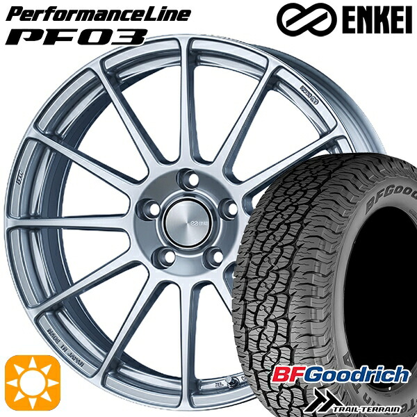 【取付対象】235/60R18 107H XL RBL BFグッドリッチ トレールテレーン ENKEI エンケイ パフォーマンスライン PF03 スパークルシルバー 18インチ 7.5J 5H114.3 サマータイヤホイールセット