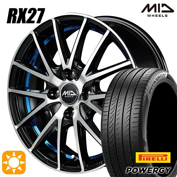 【取付対象】フィット アクア 185/60R15 84H ピレリ パワジー MID シュナイダー RX27 BMP/アンダーカットブルークリア 15インチ 5.5J 4H100 サマータイヤホイールセット