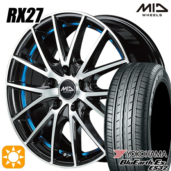 【取付対象】215/55R17 94V ヨコハマ ブルーアース ES32 MID シュナイダー RX27 BMP/アンダーカットブルークリア 17インチ 7.0J 5H114.3 サマータイヤホイールセット