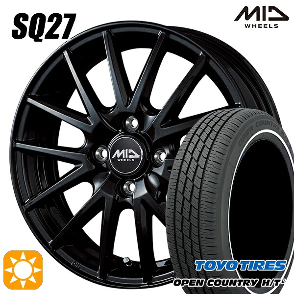 【取付対象】155/65R14 75H トーヨー オープンカントリー H/T2 WR MID シュナイダー SQ27 メタリックブラック 14インチ 4.5J 4H100 サマータイヤホイールセット |エムオートギャラリー