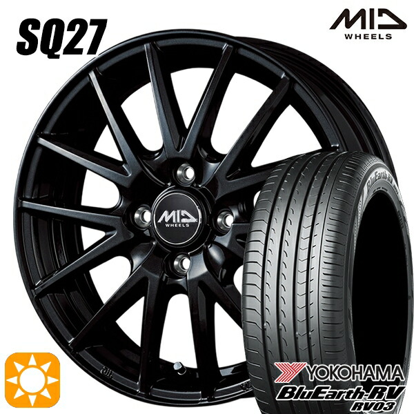 【取付対象】165/65R14 79S ヨコハマ ブルーアース RV03 MID シュナイダー SQ27 メタリックブラック 14インチ 4.5J 4H100 サマータイヤホイールセット 47,700円