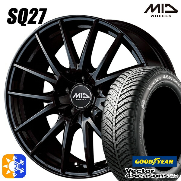エクストレイル アテンザ 225/55R17 101H XL グッドイヤー ベクター フォーシーズンズ MID シュナイダー SQ27 17インチ 7.0J 5H114.3 メタリックブラック オールシーズンタイヤホイールセット |エムオートギャラリー