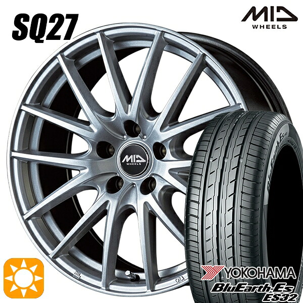 【取付対象】205/65R15 94H ヨコハマ ブルーアース ES32 MID シュナイダー SQ27 メタリックシルバー 15インチ 6.0J 5H114.3 +52 サマータイヤホイールセット