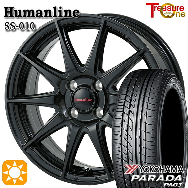 【取付対象】165/55R14C 95/93N ヨコハマ パラダ PA03 トレジャーワン ヒューマンライン SS010 ブラック 14インチ 4.5J 4H100 +45 サマータイヤホイールセット ｜エムオートギャラリー