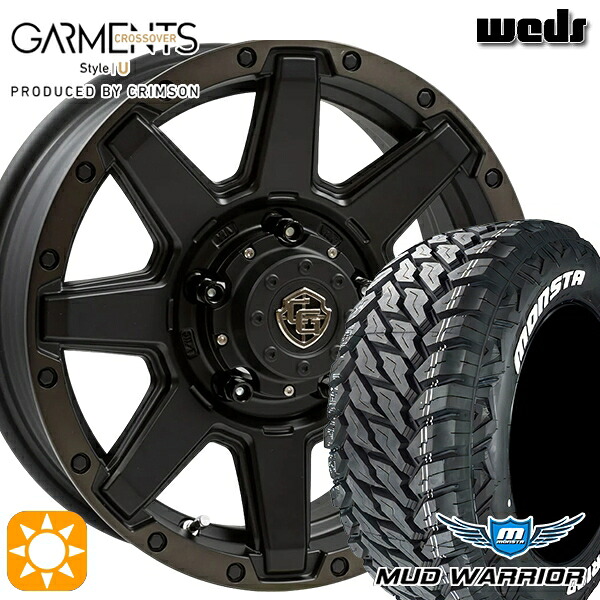【取付対象】ジムニーシエラ 235/70R16 104/101Q LT RWL モンスタ マッドウォーリアー Weds ガーメンツ スタイルU マットブラッククリア 16インチ 6.0J 5H139.7 サマータイヤホイールセット