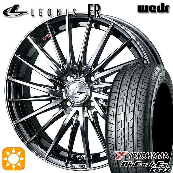 【取付対象】165/55R15 75V ヨコハマ ブルーアース ES32 Weds レオニス FR BMCMC (ブラックメタルコート ミラーカット) 15インチ 4.5J 4H100 サマータイヤホイールセット
