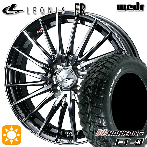 【取付対象】165/65R15 81S ナンカン FT-9 Weds レオニス FR BMCMC (ブラックメタルコート ミラーカット) 15インチ 4.5J 4H100 サマータイヤホイールセット