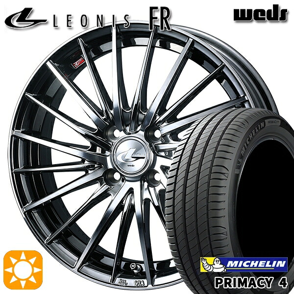 【取付対象】アクア ヤリス 185/60R15 88H XL ミシュラン プライマシー4 Weds レオニス FR BMCMC (ブラックメタルコート ミラーカット) 15インチ 5.5J 4H100 +43 サマータイヤホイールセット