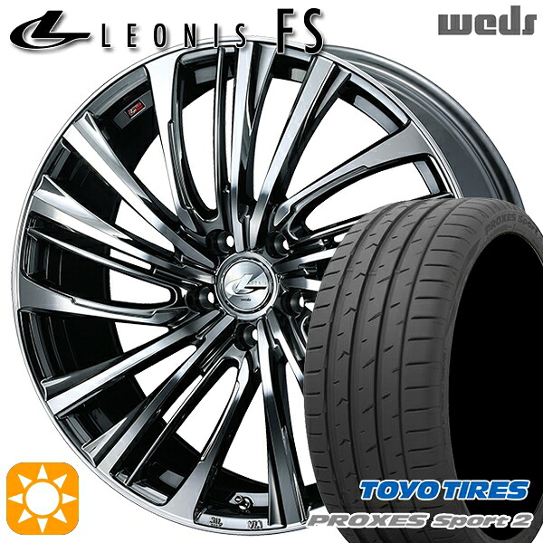 【取付対象】225/40R19 93Y XL トーヨー プロクセススポーツ2 Weds レオニス FS BMCMC (ブラックメタルコート/ミラーカット) 19インチ 8.0J 5H114.3 サマータイヤホイールセット