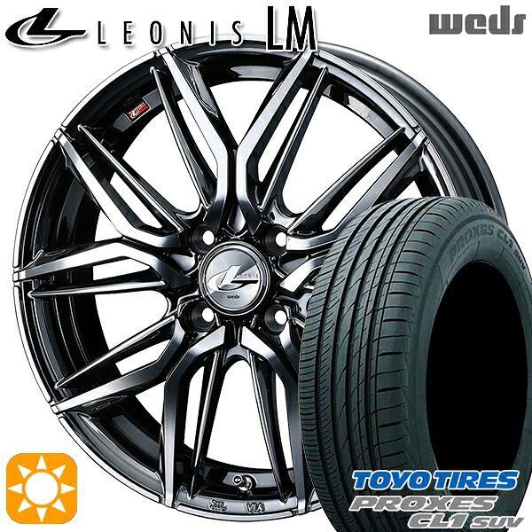 【取付対象】ライズ ロッキー 195/60R17 90H トーヨー プロクセス CL1 SUV Weds レオニス LM BMCMC (ブラックメタルコート/ミラーカット) 17インチ 6.5J 4H100 サマータイヤホイールセット |エムオートギャラリー