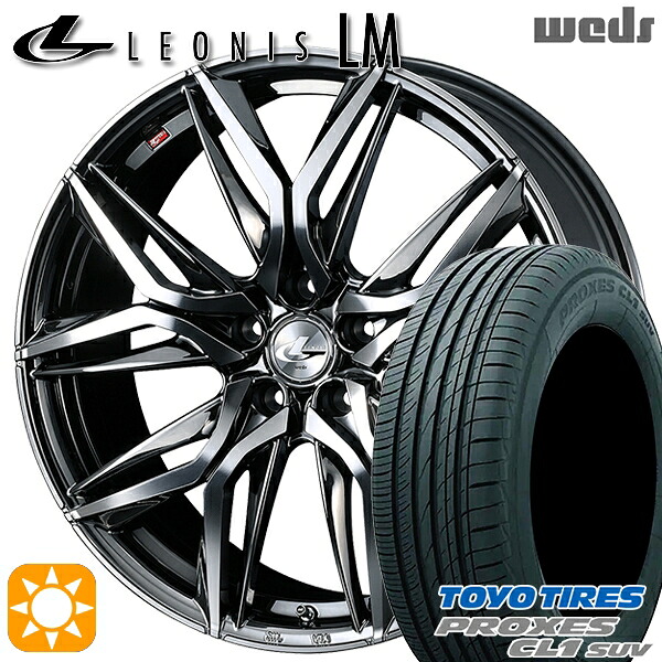 【取付対象】エクストレイル フォレスター 225/60R17 99H トーヨー プロクセス CL1 SUV Weds レオニス LM BMCMC (ブラックメタルコート/ミラーカット) 17インチ 7.0J 5H114.3 サマータイヤホイールセット |エムオートギャラリー