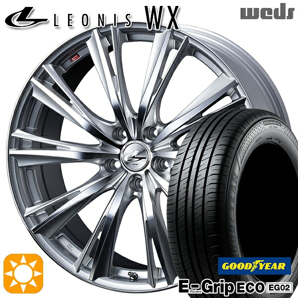 【取付対象】プリウスα ストリーム 205/60R16 92H グッドイヤー エフィシェントグリップ EG02 Weds レオニス WX HSMC (ハイパーシルバー ミラーカット) 16インチ 6.5J 5H114.3 サマータイヤホイールセット