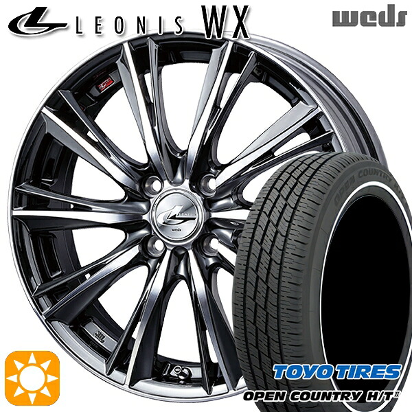 【取付対象】165/65R15 81H トーヨー オープンカントリー H/T2 WR Weds レオニス WX BMCMC (ブラックメタルコート ミラーカット) 15インチ 4.5J 4H100 サマータイヤホイールセット |エムオートギャラリー