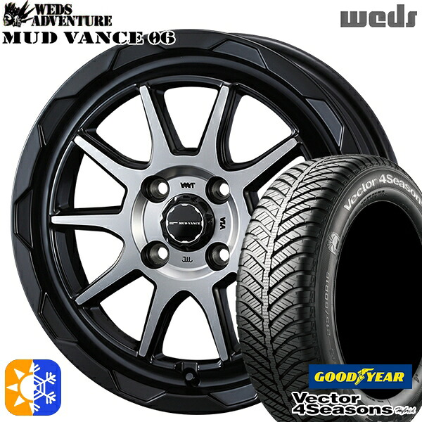 タフト 165/65R15 81H グッドイヤー ベクター フォーシーズンズ Weds ウェッズ マッドヴァンス06 15インチ 4.5J 4H100 マットブラックポリッシュ オールシーズンタイヤホイールセット