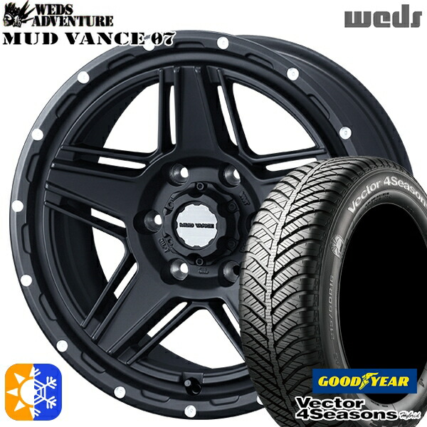215/60R17 96H グッドイヤー ベクター フォーシーズンズ Weds ウェッズ マッドヴァンス07 17インチ 6.5J 6H139.7 フルマットブラック オールシーズンタイヤホイールセット