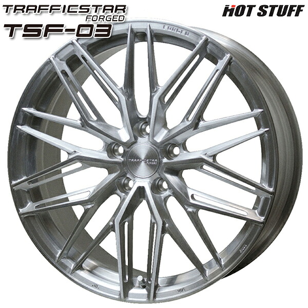 20インチ 8.5J 5H114.3 +38 HotStuff ホットスタッフ トラフィックスター フォージド TSF-03 ブラッシュド アルミホイール単品 4本（1台分）送料無料 ｜エムオートギャラリー